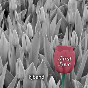 first love by kjband